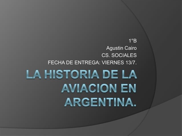 El nacimiento de la aviación en Argentina Primer vuelo de Jorge Newbery Argentina
