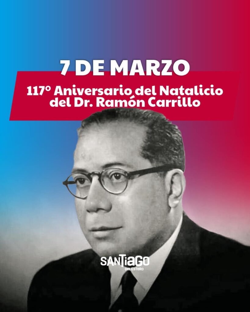 El nacimiento de un pionero El Dr. Ramón Carrillo Argentina
