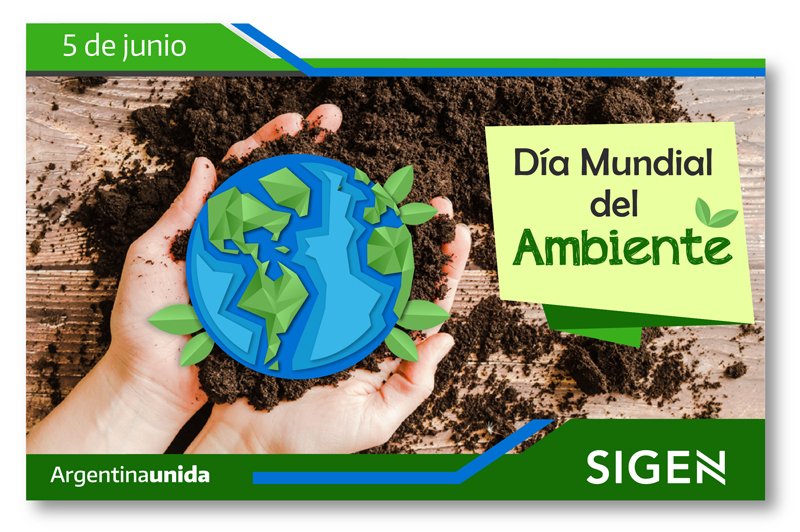 El nacimiento de la idea ambiental en Argentina Día Mundial del Medio Ambiente Argentina