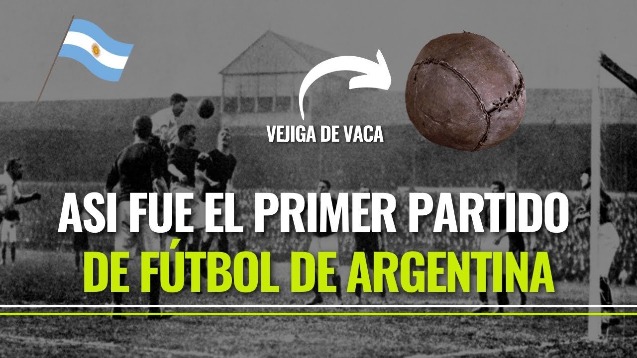 El Primer Partido de Fútbol en Argentina Una Revolución Deportiva Argentina