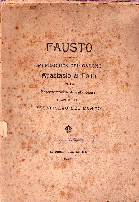 La primera representación de 'El Fausto' en Buenos Aires Argentina