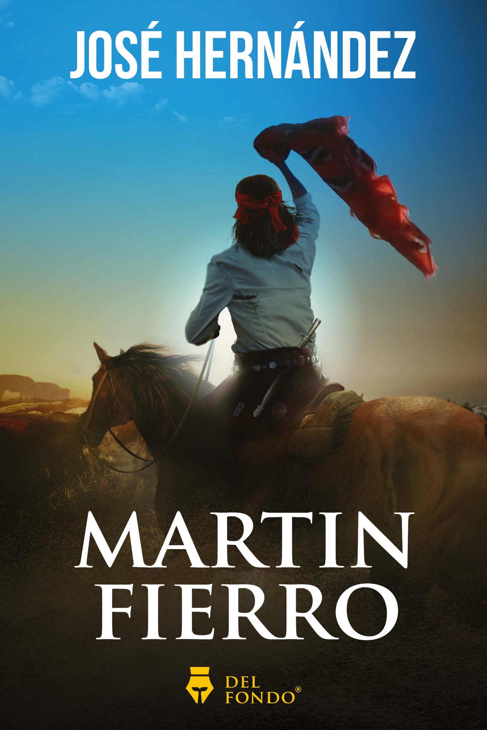 Martín Fierro argentina biografía