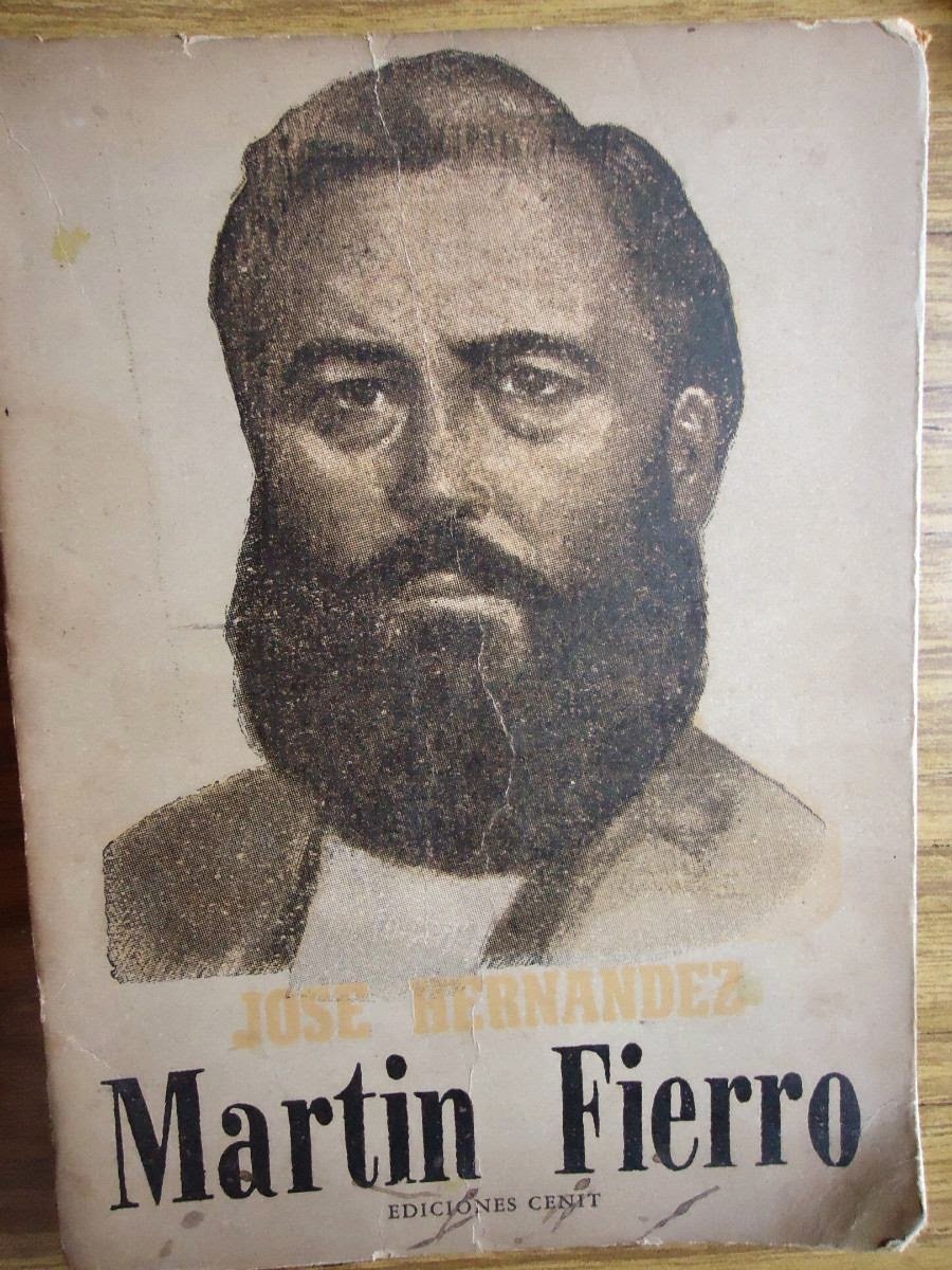 El legado de José Hernández y el Martín Fierro en Argentina Argentina
