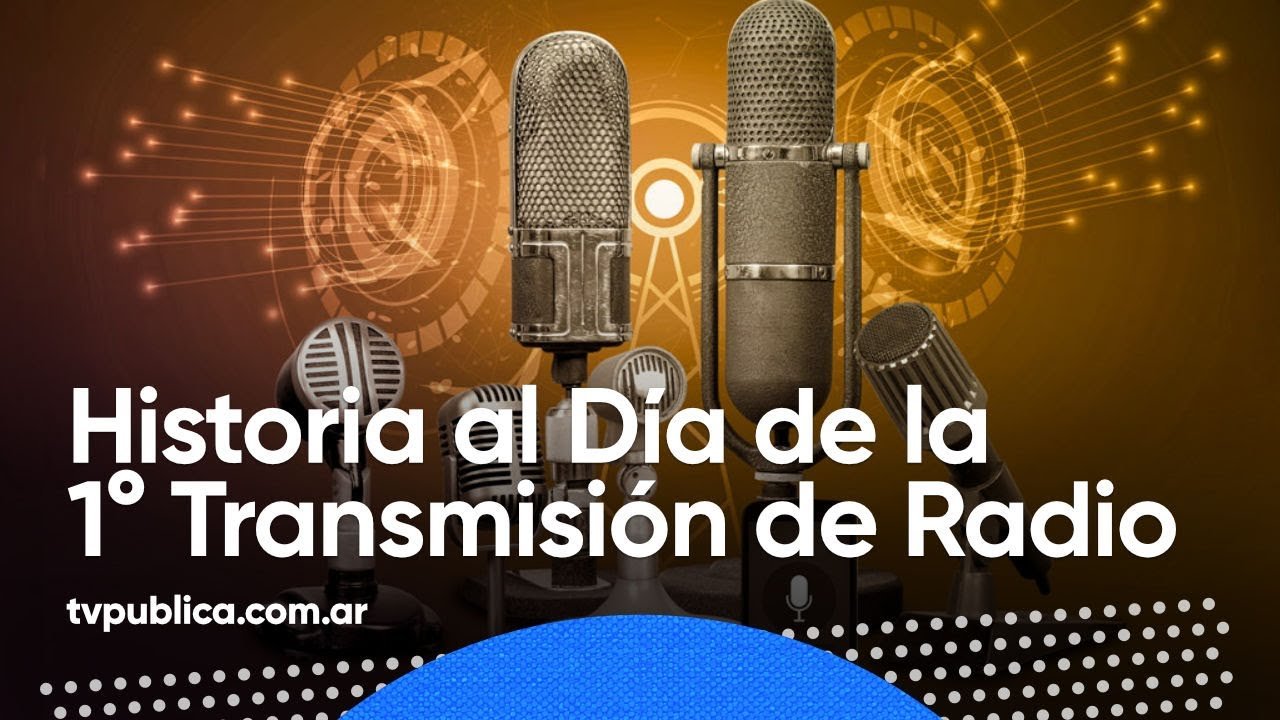El nacimiento de la primera emisora de radio en Argentina Argentina