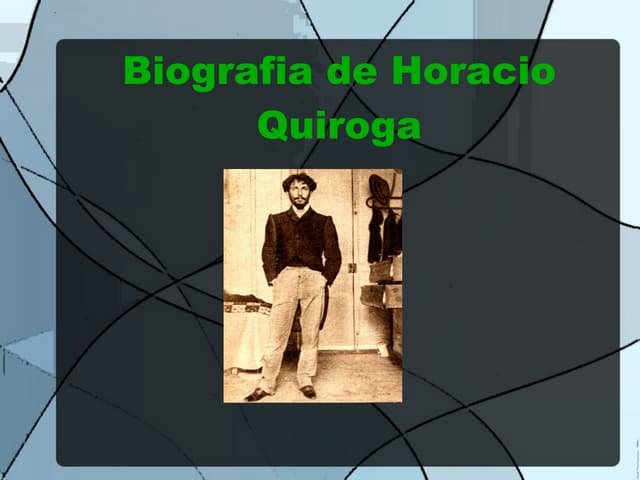Horacio Quiroga argentina biografía