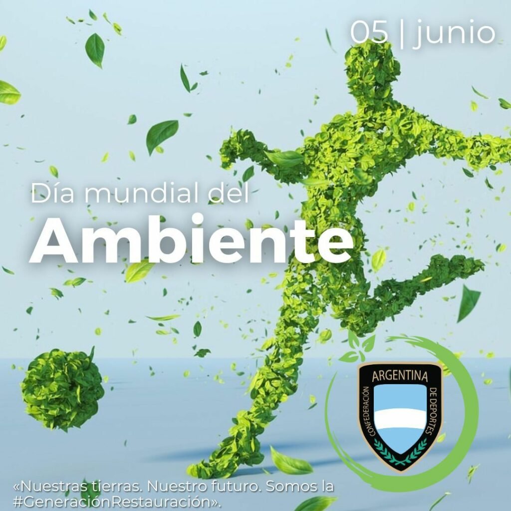 La creación del Día Mundial del Medio Ambiente en Argentina Argentina