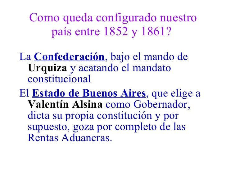 La Primera Convención Nacional de 1852 Semillas de la Constitución Argentina