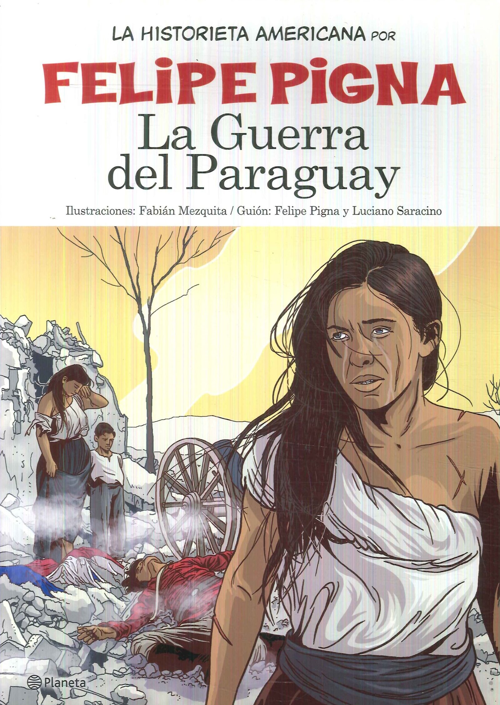 El legado de la Guerra del Paraguay y el l Pescador Recordando a los héroes olvidados Argentina