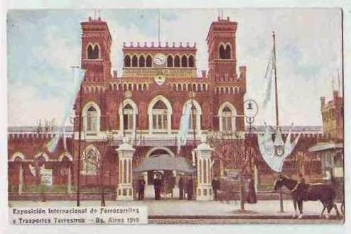La Exposición Nacional de 1910 Un Mirador al Centenario Argentina