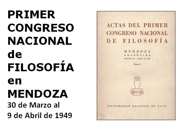 El primer congreso argentino de Filosofía Un hito cultural Argentina
