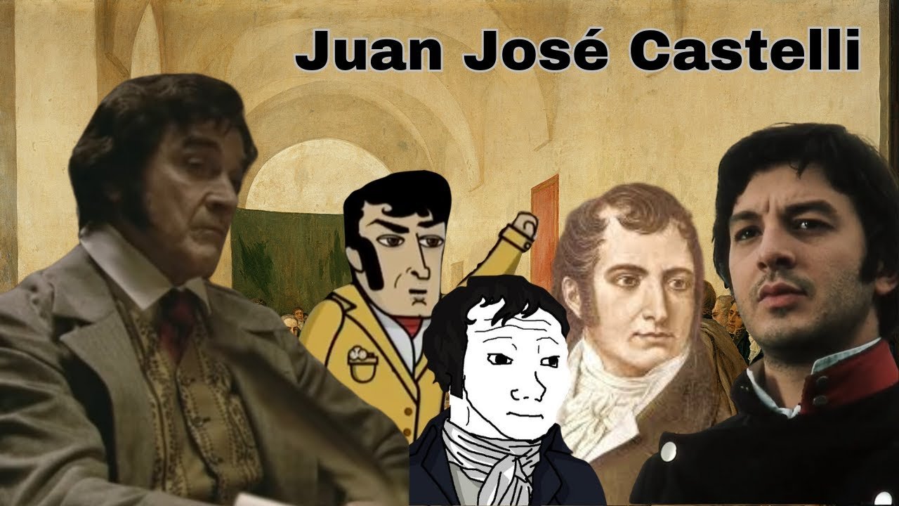 El nacimiento de un héroe nacional Juan José Castelli Argentina
