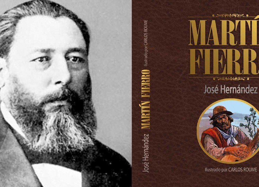 El legado de José Hernández y el Martín Fierro en Argentina Argentina
