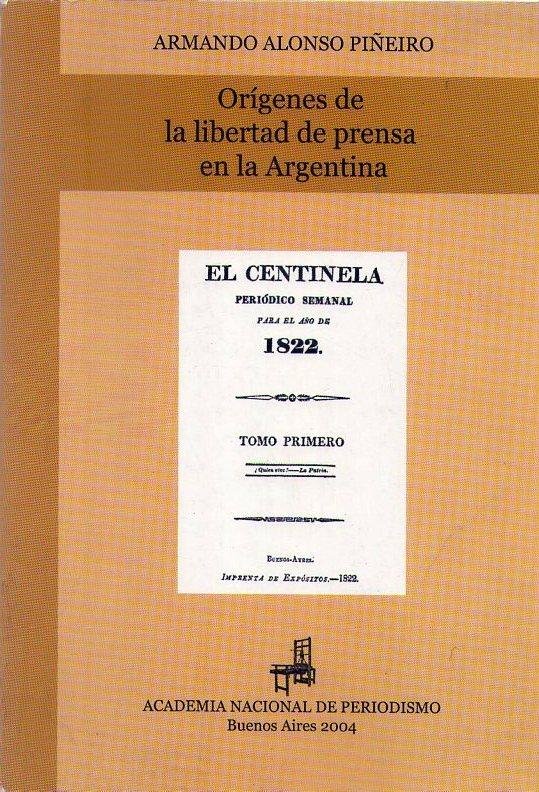El l Periodista en Argentina Un Legado de Libertad Argentina