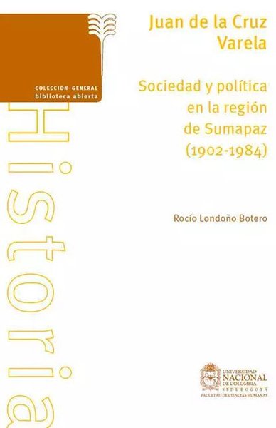 El legado de Juan de la Cruz Varela la memoria de un luchador anónimo Argentina