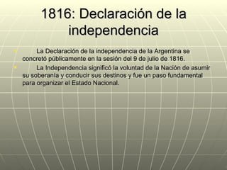 La Proclama de la Independencia en 1810 Un Paso hacia la Ciudadanía Argentina Argentina