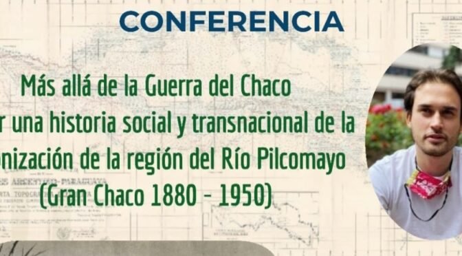 La Fundación de Villanueva Un hito en la colonización del Gran Chaco Argentina