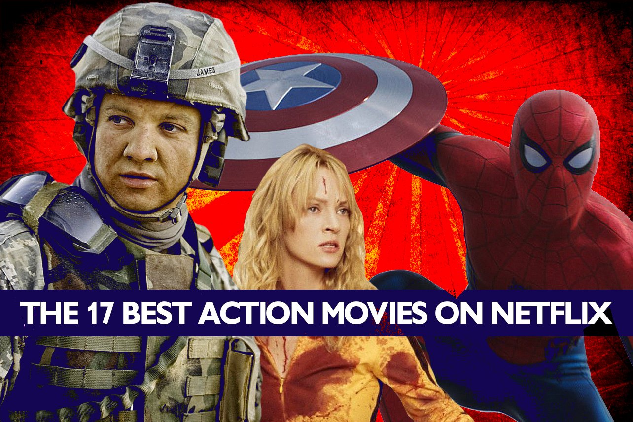 The best action movies on Netflix right now