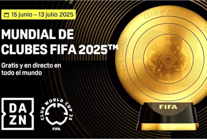 DAZN: cómo ver el Mundial de Clubes 2025 gratis por DAZN desde Argentina. (DAZN web oficial)