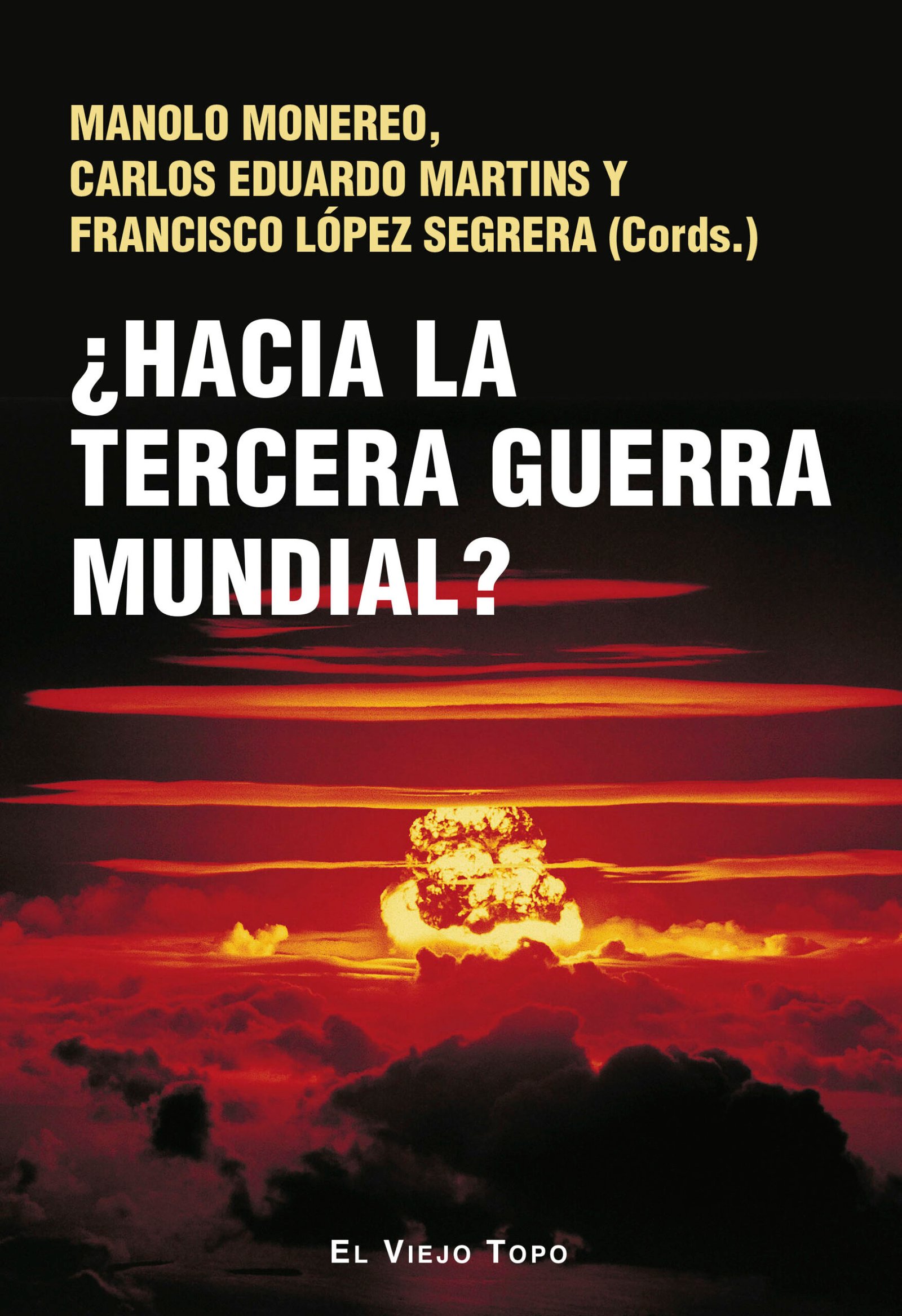 Se acerca la Tercera Guerra Mundial en El Cronista, Información General