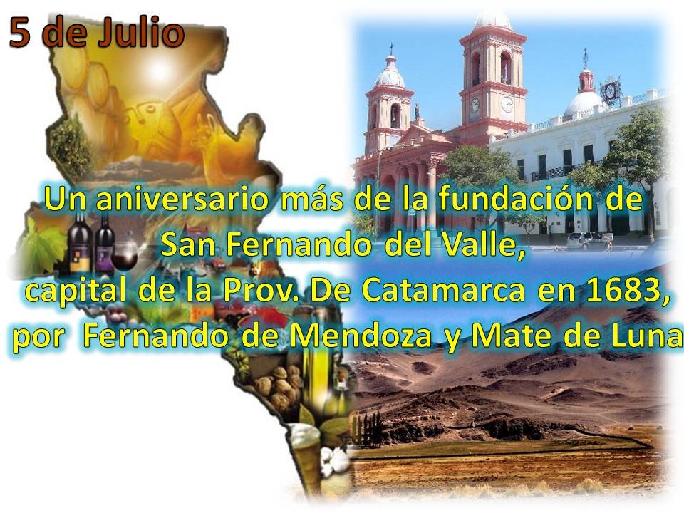 La Fundación de la Ciudad de San Fernando del Valle de Catamarca Argentina