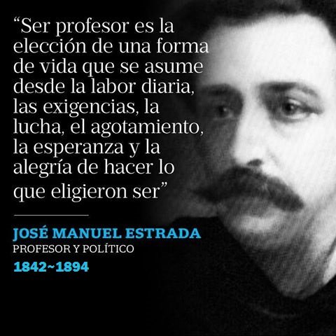 El legado de José Manuel Estrada en la educación argentina Argentina