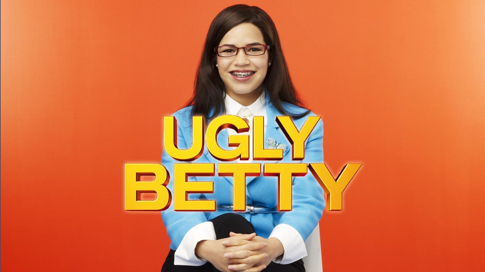 All 4 Seasons of ‘Ugly Betty’ Will Leave Netflix in August 2025