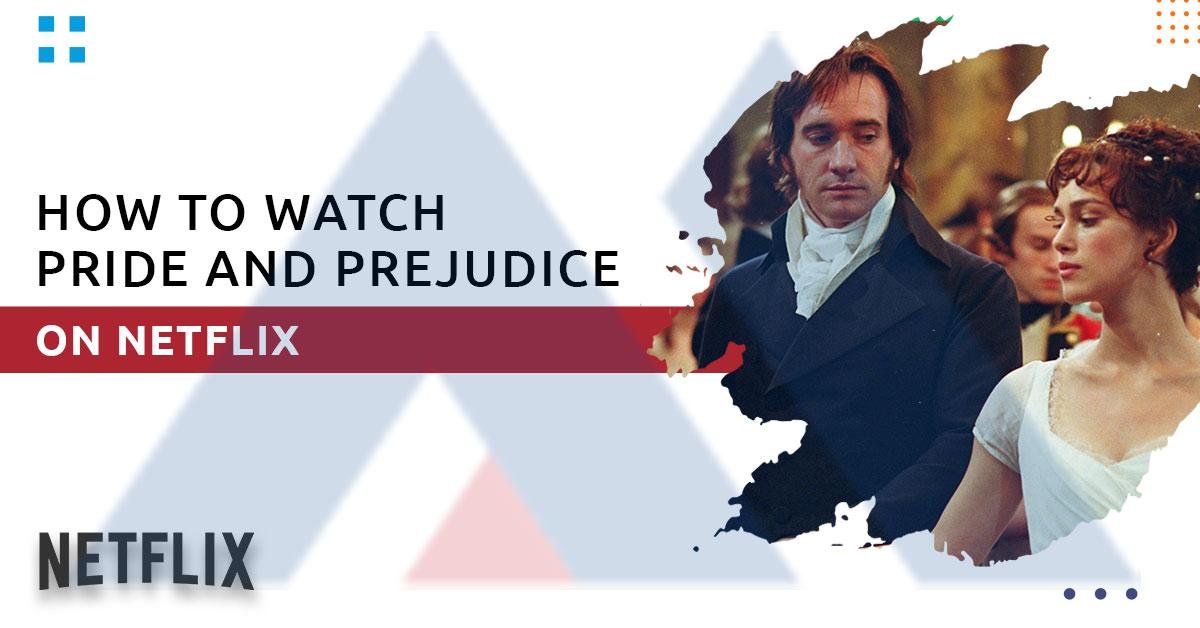 The first look at Netflixs Pride and Prejudice is finally here and omg
