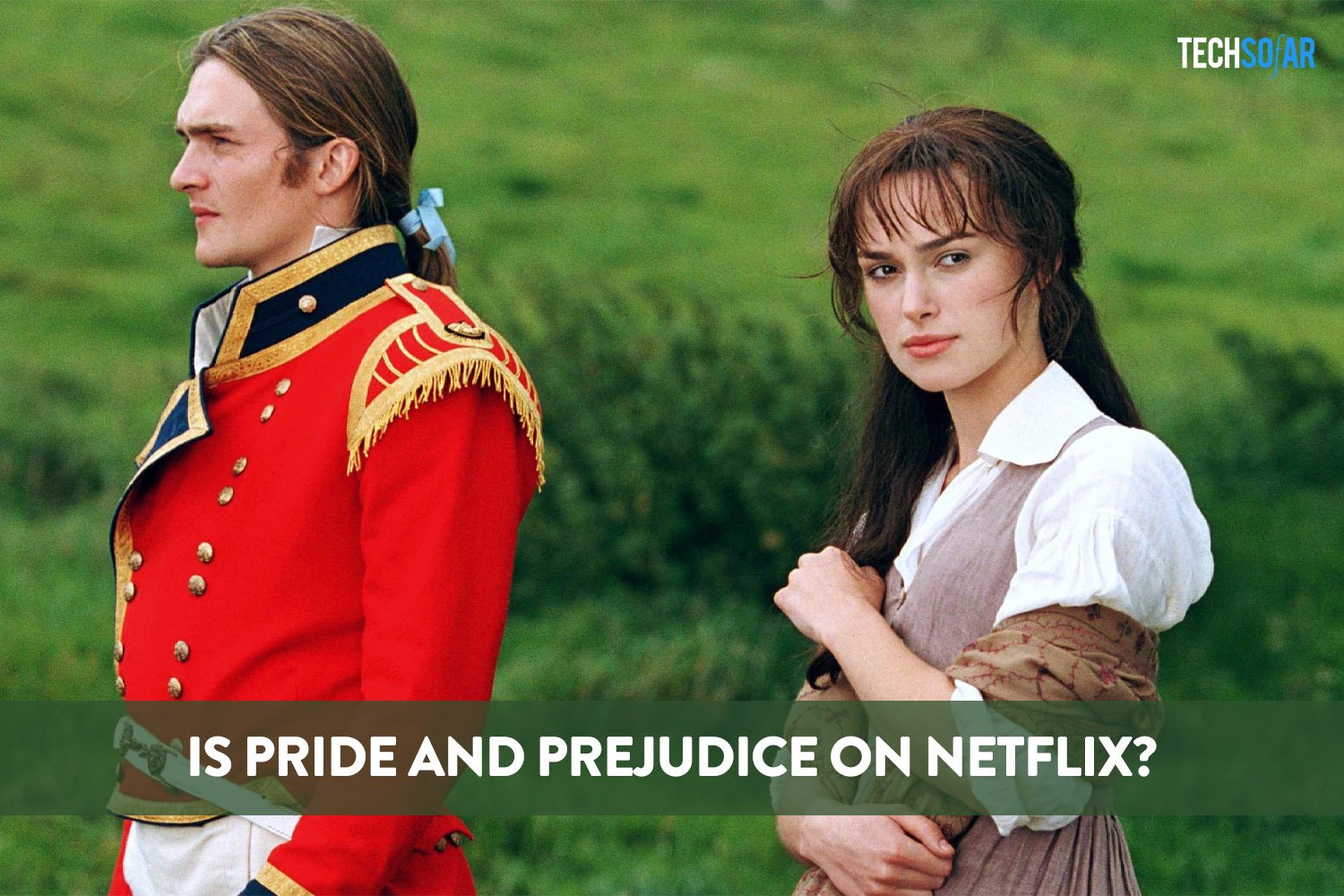 The first look at Netflixs Pride and Prejudice is finally here and omg