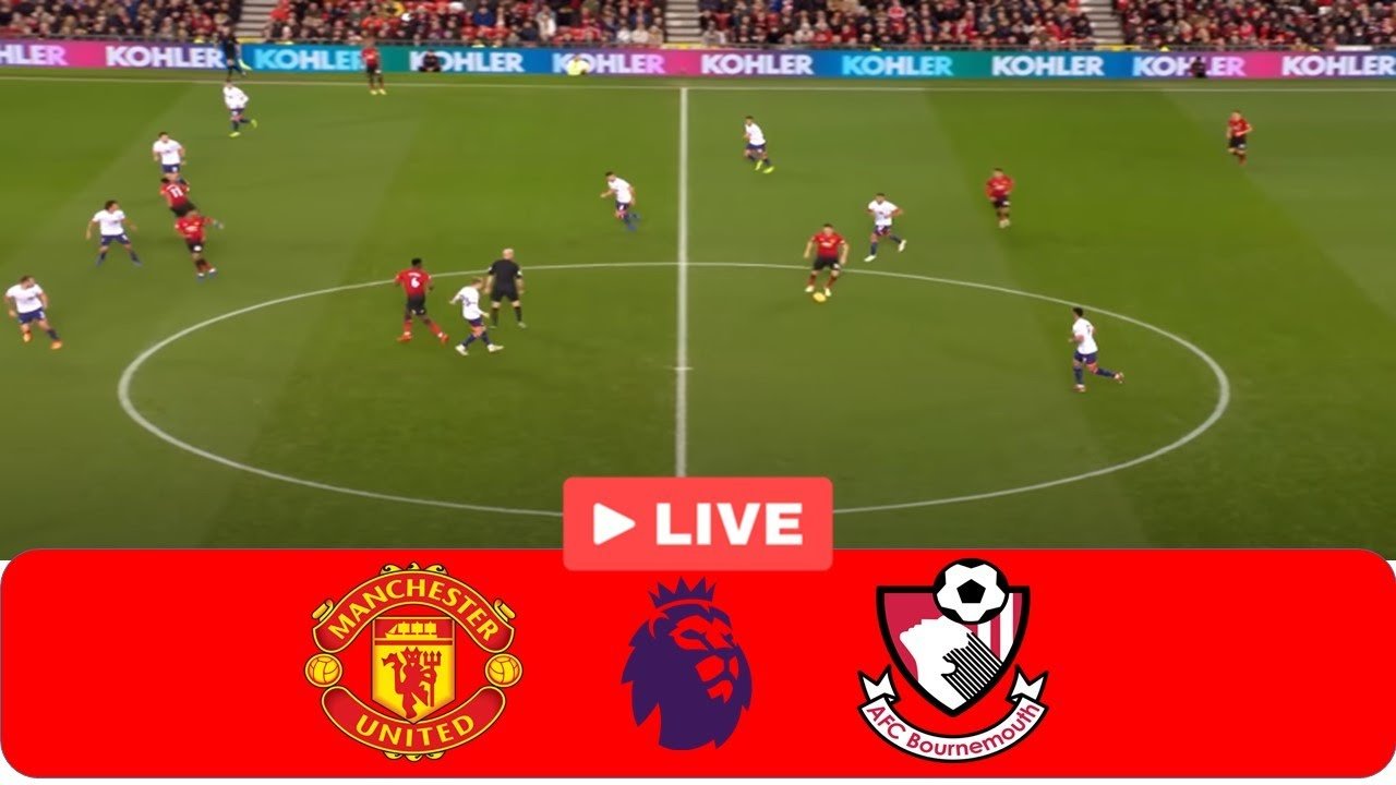 Premier League Summer Series: Stream Man United vs. Bournemouth From Anywhere