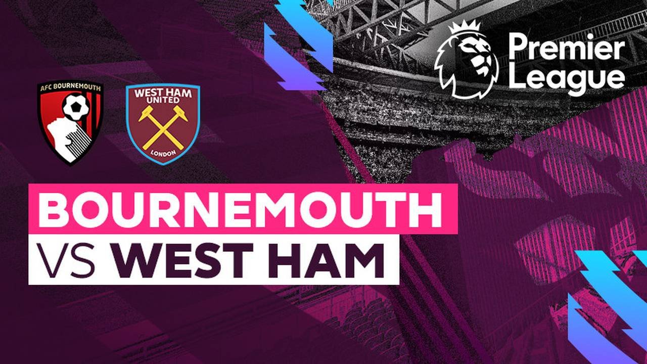 Premier League Summer Series: Stream Bournemouth vs. West Ham From Anywhere